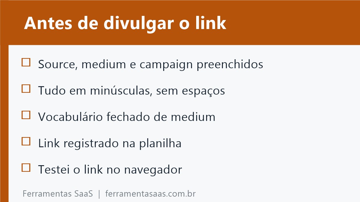 Checklist para criar links com UTM padronizados antes de divulgar uma campanha